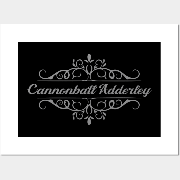 Nice Cannonball Adderley Wall Art by mugimugimetsel